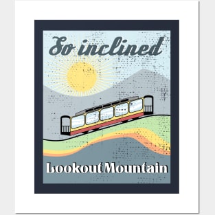 Lookout Mountain Incline Railway "So Inclined" Posters and Art